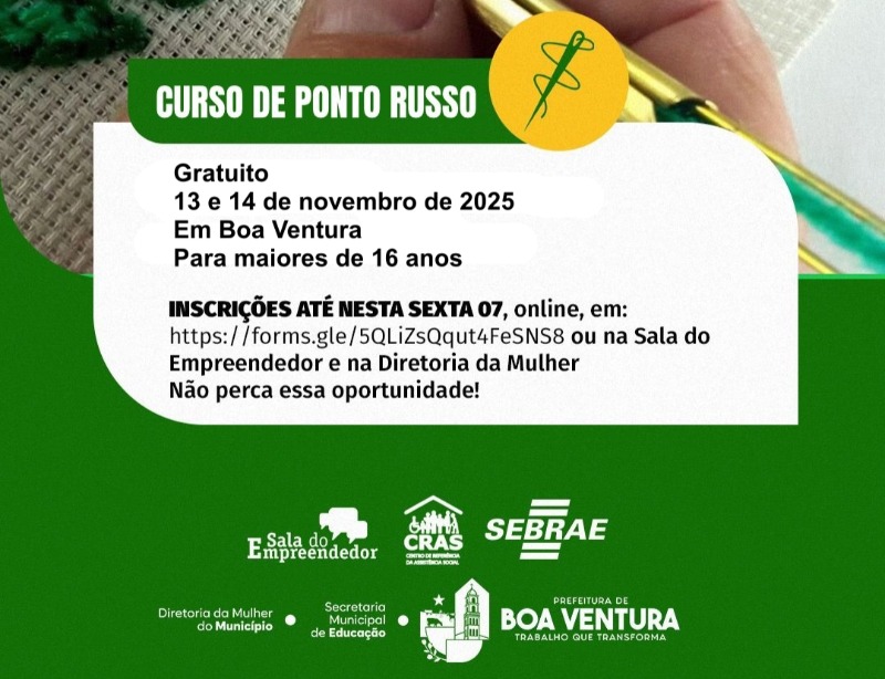 Inscries at esta sexta (07): Prefeitura de Boa Ventura oferta Curso Gratuito de Ponto Russo para incentivar empreendedorismo