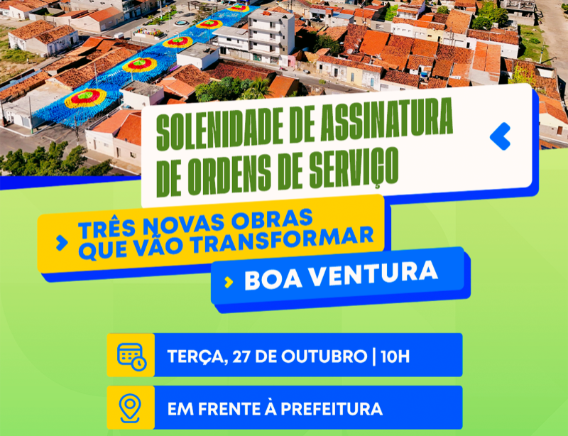 Prefeitura de Boa Ventura assina ordens de servi�o para tr�s grandes obras nesta ter�a (27)